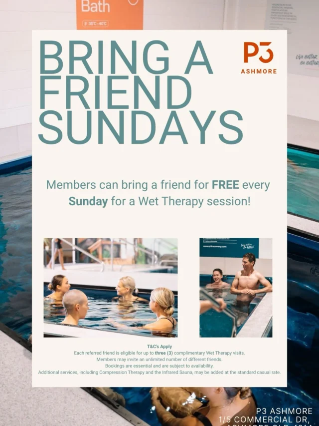 🎉Bring a friend Sundays is here! 🙌🎉

Recovery is always better together.
Every Sunday our P3 Ashmore members can bring a friend in for a FREE Wet Therapy session!
Whether they’re new to recovery or you’ve been trying to convince them to give it a go, now’s the perfect time. 

Tag the friend you’ve been meaning to bring along!

T&Cs apply.