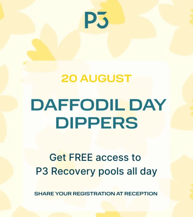 🌼 Daffodil Day Dippers: Together, We Can Beat Cancer 🌼

Register for Daffodil Day Dippers and take the plunge on Thursday 20th August. FREE access to the P3 Recovery pools on the day.
It’s our way of supporting everyone getting involved, raising funds and making a difference.

Take the plunge. Support the cause. 💛

#DaffodilDay #DaffodilDayDippers #CancerFundraiser #P3Recovery