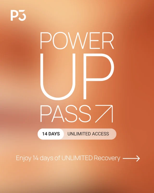 ESSENTIAL POWER UP PASS

14 DAYS UNLIMITED RECOVERY FOR JUST $89!

The perfect way to experience everything P3 Recovery has to offer, discover what works for you and feel the benefits for yourself!

Enjoy 14 consecutive days of UNLIMITED access to:

Magnesium contrast pools
Infrared & traditional saunas
Compression therapy lounge

LOVE IT? MAKE RECOVERY PART OF YOUR ROUTINE!

Join our Essential Membership within 7 days of your Power Up Pass ending and we’ll give you 2 WEEKS FREE!

That’s 2 weeks of unlimited recovery on us before your regular membership payments begin.

Try it for 14 days. Feel the benefits. Become a member and keep them coming.

Available to first-time P3 Recovery visitors only.

Purchase your Essential Power Up Pass through the P3 app today and get started.

#recovery #compression #contrast #sauna #unlimited